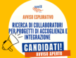 Avviso Esplorativo per ricerca di personale interessato a collaborare in progetti di Accoglienza e Integrazione della Comunità Oasi2 San Francesco – Avviso Aperto